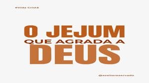 A importância do jejum espiritual